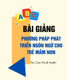Bài giảng Phương pháp phát triển ngôn ngữ cho trẻ mầm non