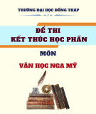 Đề thi kết thúc học phần học kì 2 môn Văn học Nga Mỹ trong bối cảnh văn hóa Đông Nam Á năm 2021-2022 có đáp án
