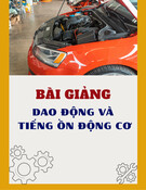 Bài giảng Dao động và tiếng ồn động cơ: Chương 1 - Giới thiệu