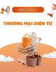 Bài giảng Thương mại điện tử: Chương 5 - ThS. Nguyễn Thị Thanh Thủy