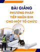 Bài giảng Phương pháp tiếp nhận BIM cho một tổ chức