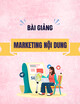 Bài giảng Marketing nội dung: Chương 2 - ThS. Huỳnh Trị An
