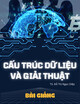 Bài giảng Cấu trúc dữ liệu và giải thuật: Chương 6 - TS. Đỗ Thị Ngọc Diệp