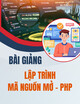 Bài giảng Lập trình mã nguồn mở - PHP - Chương 3: Tổng quan về lập trình PHP
