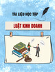 Tài liệu học tập môn Luật Kinh doanh