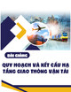 Bài giảng Quy hoạch và kết cấu hạ tầng giao thông vận tải: Chương 5