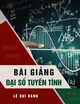 Bài giảng Đại số tuyến tính: Chương 2 - Lê Quí Danh
