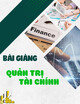 Bài giảng Quản trị tài chính: Chương 6 - TS. Phạm Thị Hồng Vân