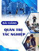 Bài giảng Quản trị tác nghiệp: Chương 3 - PGS.TS. Lê Trọng Hùng