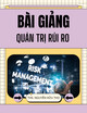 Bài giảng Quản trị rủi ro: Chương 3 - ThS. Nguyễn Hữu Thọ