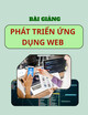 Bài giảng môn Phát triển ứng dụng web: Chương 6 - Lê Đình Thanh